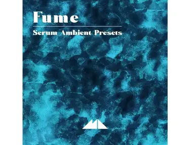 ModeAudio Fume - Serum Ambient Presets