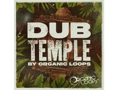Organic Loops Dub Temple