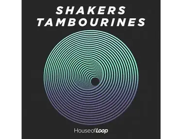 House Of Loop Shakers & Tambourines