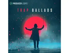Producer Loops Trap Ballads main image