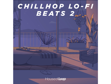 House Of Loop Chillhop Lo-Fi Beats Vol. 2
