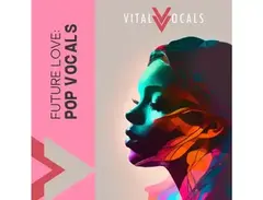 Vital Vocals Future Love - Pop Vocals main image