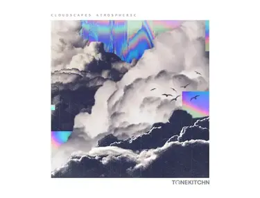 TONE KITCHN Cloudscapes: Atmospherics