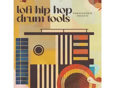 Famous Audio LoFi Hip Hop Drum Tools