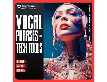 Singomakers Vocal Phrases x Tech Tools