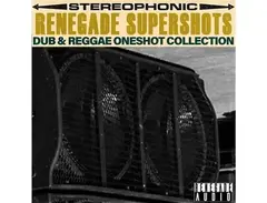 Renegade Audio Renegade Supershots - Dub & Reggae One-Shot Collection main image