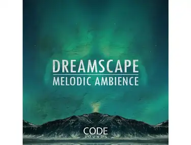 Datacode Code Sounds - Dreamscape Melodic Ambience