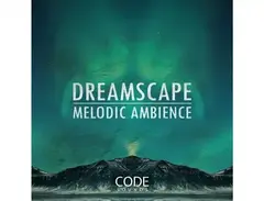 Datacode Code Sounds - Dreamscape Melodic Ambience main image