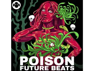 Ghost Syndicate POISON: Future Beats