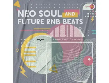 Famous Audio Neo Soul & Future RnB Beats