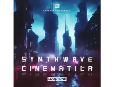 Looptone Synthwave Cinematica