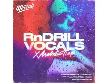 91Vocals RnDrill Vocals x Melodic Trap