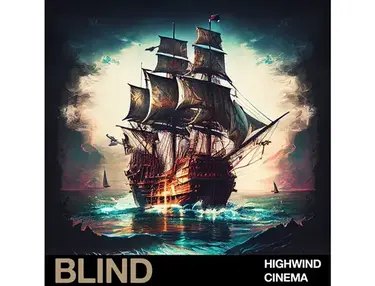 Blind Audio Highwind Cinema