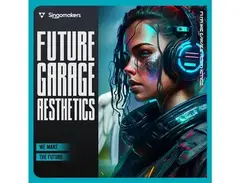 Singomakers Future Garage Aesthetics main image