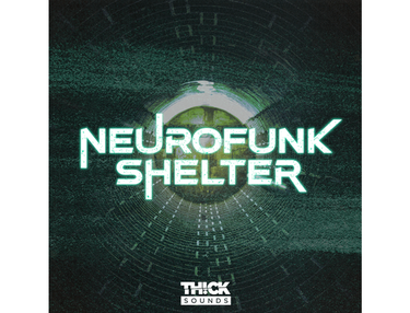 THICK Sounds Neurofunk Shelter