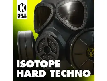 Keep It Sample Isotope - Hard Techno