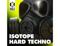 Keep It Sample Isotope - Hard Techno main image