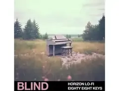 Blind Audio Horizon Lo-Fi - Eighty Eight Keys main image