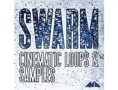 ModeAudio Swarm - Cinematic Loops & Samples main image