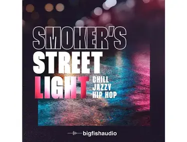 Big Fish Audio Smokerâs Streetlight: Chill Jazzy Hip Hop