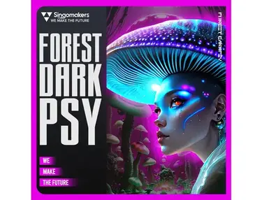 Singomakers Forest DarkPsy