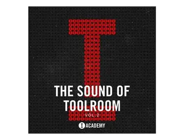 Toolroom The Sound Of Toolroom Vol. 2