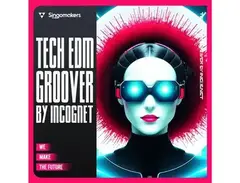Singomakers Tech EDM Groover by Incognet main image