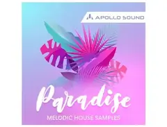 Apollo Sound Paradise Melodic House Samples main image
