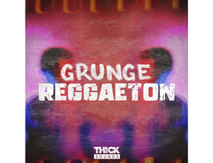 THICK Sounds Grunge Reggaeton main image