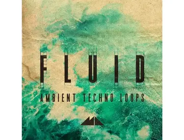 ModeAudio Fluid - Ambient Techno Loops