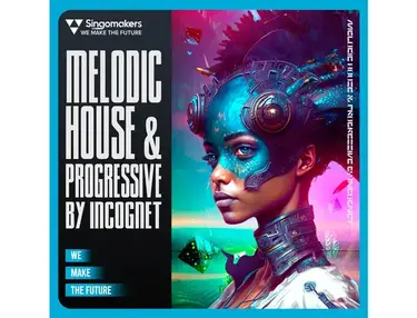 Singomakers Melodic House & Progressive by Incognet