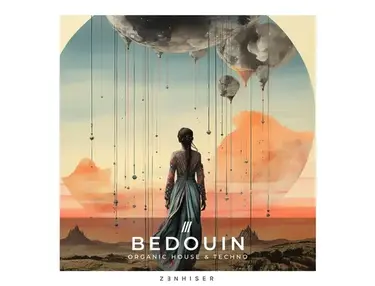 Zenhiser Bedouin - Organic House & Techno