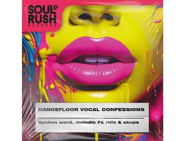 Soul Rush Records Dancefloor Vocal Confessions