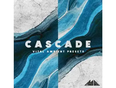 ModeAudio Cascade - Vital Ambient Presets