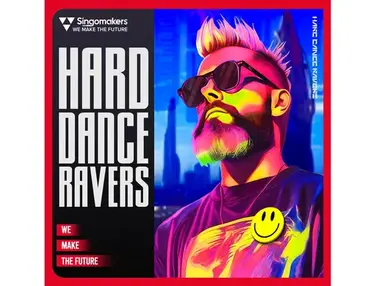 Singomakers Hard Dance Ravers
