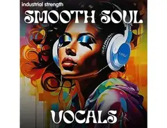 Industrial Strength Smooth Soul Vocals main image