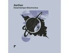 Form Audioworks Aether Downtempo Electronica main image