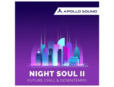 Apollo Sound NightSoul 2 - Future Chill & Downtempo