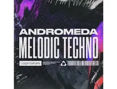 Loopmasters Andromeda Melodic Techno main image