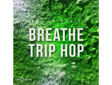 Aim Audio Breathe Trip Hop