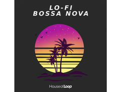 House Of Loop Lo-Fi Bossa Nova main image
