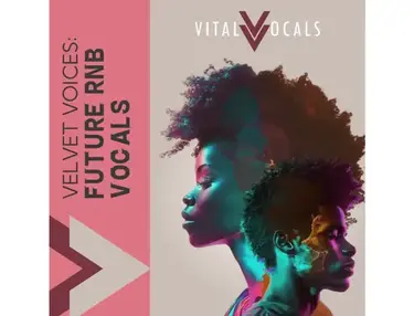 Vital Vocals Velvet Voices - Future RnB Vocals