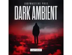 Loopmasters Dark Ambient