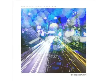 TONE KITCHN Movements - Mid Tempo RnB