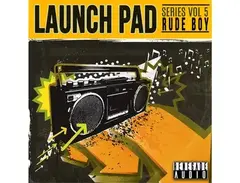 Renegade Audio Launch Pad Series Vol. 5 - Rude Boy main image