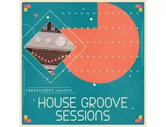 Freaky Loops House Groove Sessions main image