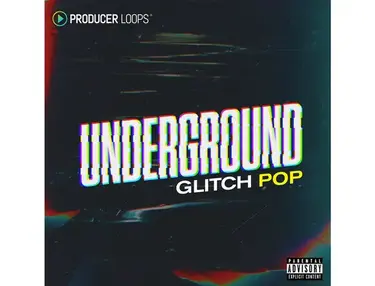 Producer Loops Underground Glitch Pop