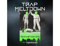 Big Fish Audio Trap Meltdown main image