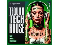 Singomakers Tequila Tech House main image