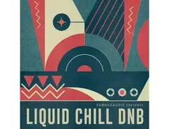 Famous Audio Liquid Chill DnB main image